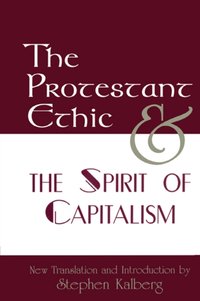 Protestant Ethic and the Spirit of Capitalism [DRM] - Max Weber - ebook