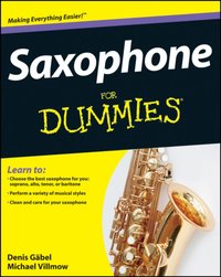 Saxophone For Dummies [DRM] - Michael Villmow - ebook