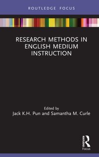 Research Methods in English Medium Instruction [DRM] - Samantha M. Curle - ebook