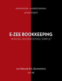 E-Zee Bookkeeping [DRM] - Len Walczak - ebook