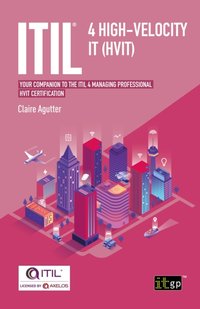 ITIL(R) 4 High-velocity IT (HVIT) [DRM] - Claire Agutter - ebook