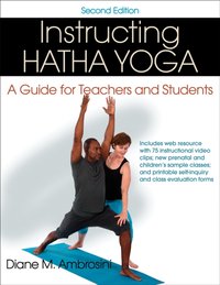 Instructing Hatha Yoga [DRM] - Diane M. Ambrosini - ebook