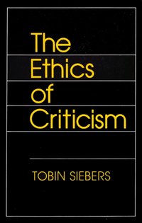 Ethics of Criticism [DRM] - Tobin Siebers - ebook