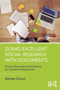 Doing Excellent Social Research with Documents [DRM] - Aimee Grant - ebook