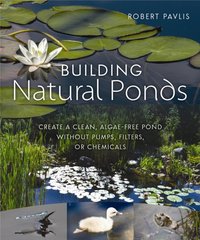 Building Natural Ponds [DRM] - Robert Pavlis - ebook