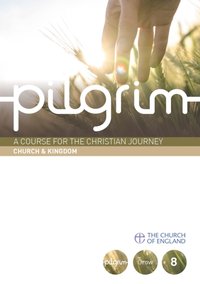 Pilgrim: Church & Kingdom [DRM] - Steven Croft - ebook