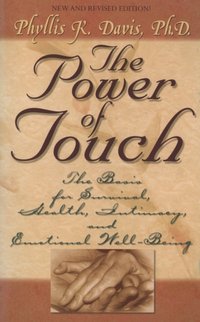 Power of Touch [DRM] - Ph.D. Phyllis Davis - ebook