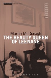 Beauty Queen Of Leenane [DRM] - Martin McDonagh - ebook