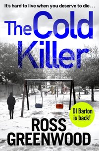 Cold Killer [DRM] - Ross Greenwood - ebook