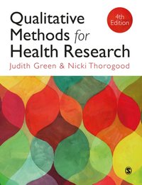 Qualitative Methods for Health Research [DRM] - Judith Green - ebook