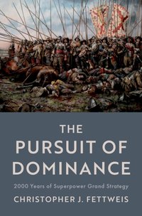 Pursuit of Dominance [DRM] - Christopher J. Fettweis - ebook