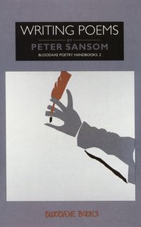 Writing Poems [DRM] - Peter Sansom - ebook