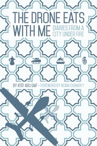 Drone Eats With Me [DRM] - Atef Abu Saif - ebook