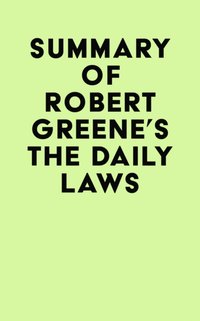 Summary of Robert Greene's The Daily Laws [DRM] - IRB Media - ebook