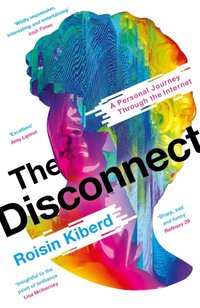 Disconnect [DRM] - Roisin Kiberd - ebook