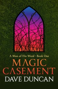 Magic Casement [DRM] - Dave Duncan - ebook