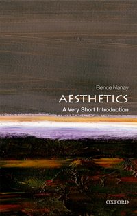 Aesthetics [DRM] - Bence Nanay - ebook