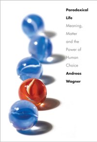 Paradoxical Life [DRM] - Wagner Andreas Wagner - ebook