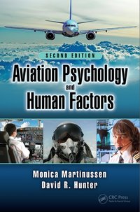 Aviation Psychology and Human Factors [DRM] - David R. Hunter - ebook