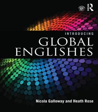 Introducing Global Englishes [DRM] - Heath Rose - ebook