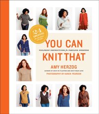 You Can Knit That [DRM] - Amy Herzog - ebook