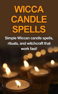 Wicca Candle Spells [DRM] - Stephanie Mills - ebook