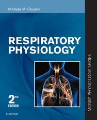 Respiratory Physiology [DRM] - Michelle M. Cloutier - ebook