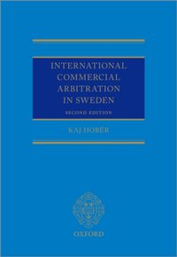 International Commercial Arbitration in Sweden [DRM] - Kaj Hober - ebook