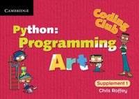 Coding Club Python: Programming Art Supplement 1 [DRM] - Chris Roffey - ebook