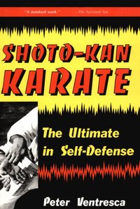 Shoto-Kan Karate [DRM] - Peter Ventresca - ebook