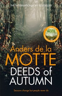 Deeds of Autumn [DRM] - Anders de la Motte - ebook