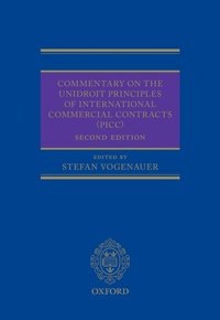 Commentary on the UNIDROIT Principles of International Commercial Contracts (PICC) [DRM] - Stefan Vogenauer - ebook