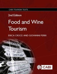 Food and Wine Tourism : Integrating Food, Travel and Terroir [DRM] - Giovanni Perri - ebook