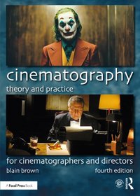 Cinematography: Theory and Practice [DRM] - Blain Brown - ebook