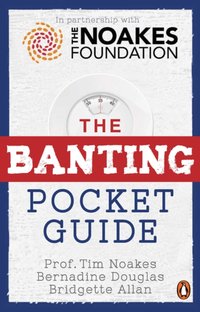 Banting Pocket Guide [DRM] - Tim Noakes - ebook