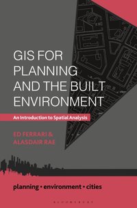 GIS for Planning and the Built Environment [DRM] - Alasdair Rae - ebook