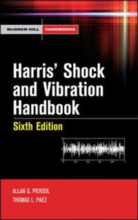 Harris' Shock and Vibration Handbook [DRM] - Thomas L. Paez - ebook