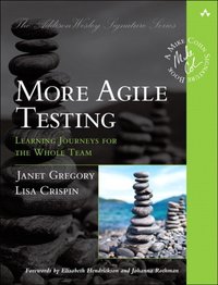 More Agile Testing [DRM] - Lisa Crispin - ebook