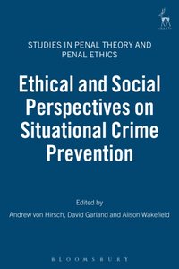 Ethical and Social Perspectives on Situational Crime Prevention [DRM] - David Garland - ebook