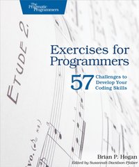 Exercises for Programmers [DRM] - Brian P. Hogan - ebook