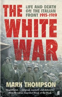 White War [DRM] - Mark Thompson - ebook