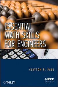 Essential Math Skills for Engineers [DRM] - Clayton R. Paul - ebook