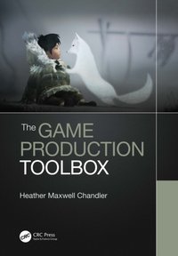 Game Production Toolbox [DRM] - Heather Chandler - ebook