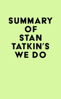 Summary of Stan Tatkin's We do [DRM] - IRB Media - ebook