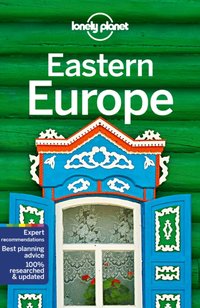 Lonely Planet Eastern Europe [DRM] - Opracowanie zbiorowe - ebook