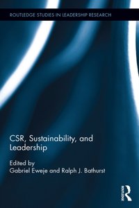 CSR, Sustainability, and Leadership [DRM] - Ralph Bathurst - ebook