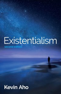 Existentialism [DRM] - Kevin Aho - ebook