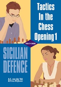 Tactics in the Chess Opening 1 [DRM] - A. C. van der Tak - ebook