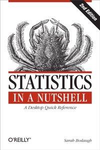 Statistics in a Nutshell [DRM] - Sarah Boslaugh - ebook