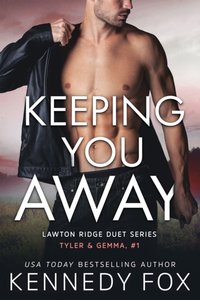 Keeping You Away [DRM] - Kennedy Fox - ebook